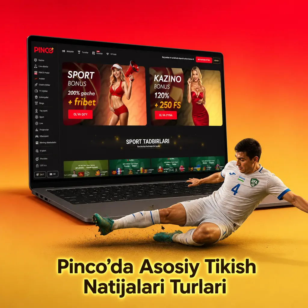 Pinco platformasida 1X2, jami gollar, fora va BTTS kabi asosiy tikish natija turlarini tushuntiruvchi tasvir.